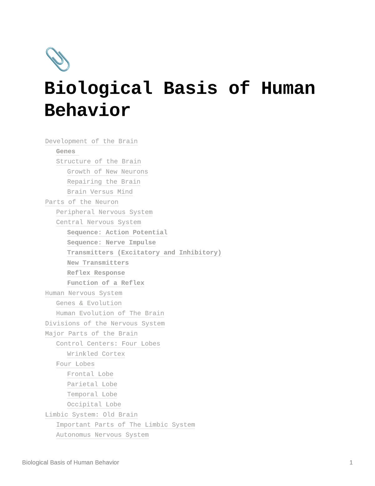 Biological Basis Of Human Behavior - ¼ Biological Basis Of Human ...