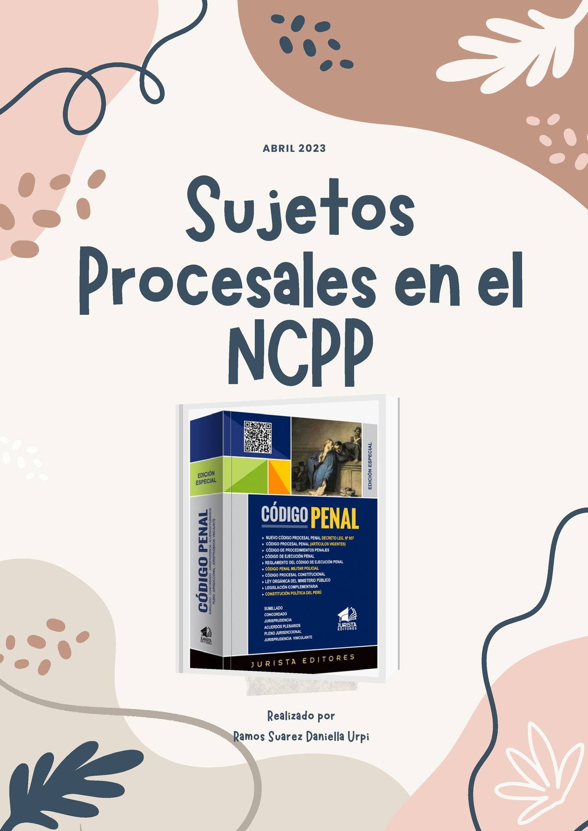 Derecho Procesal Penal Y Litigacion ORAL - Sujetos Procesales En El ...