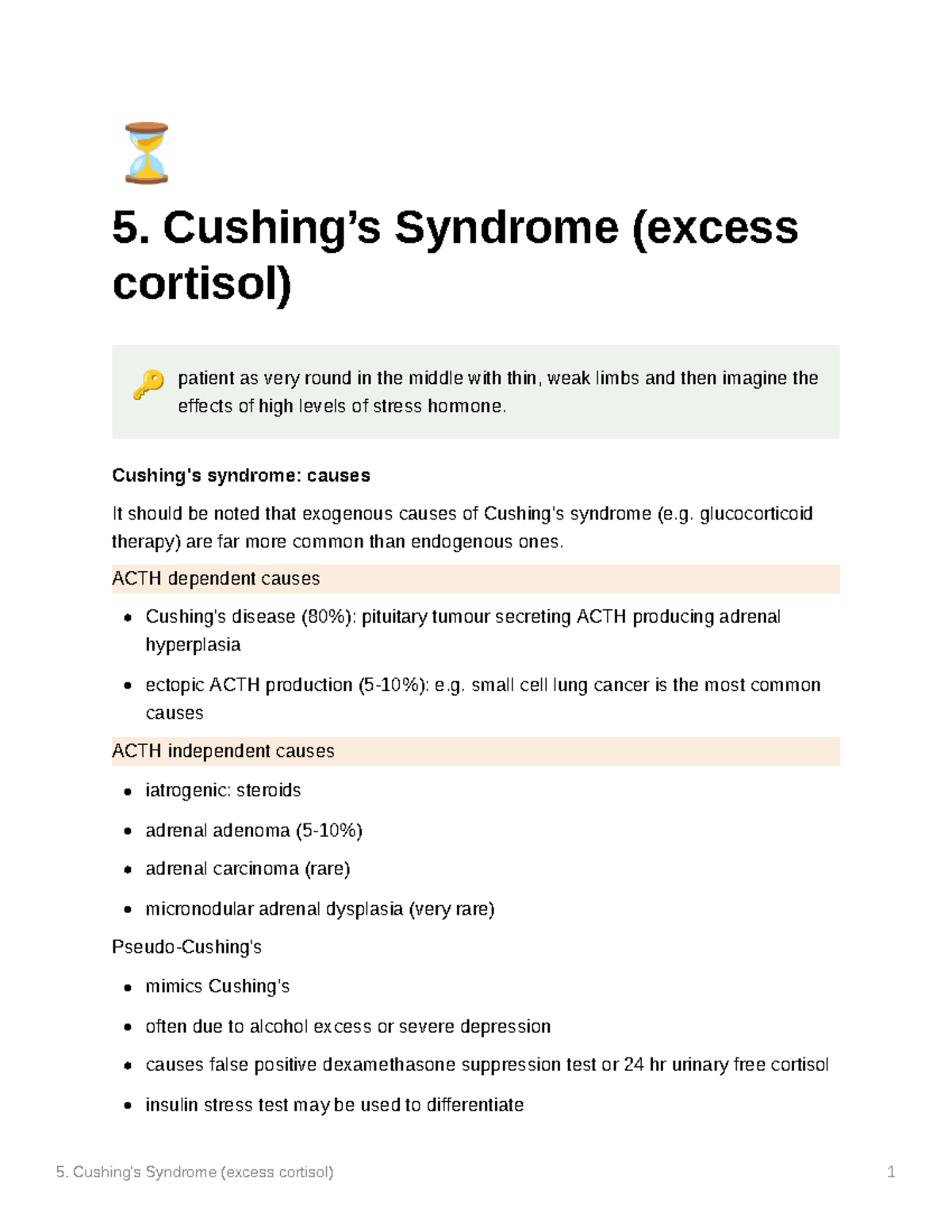 Cushing's Syndrome ⏳ 5. Cushing’s Syndrome (excess cortisol) 🔑