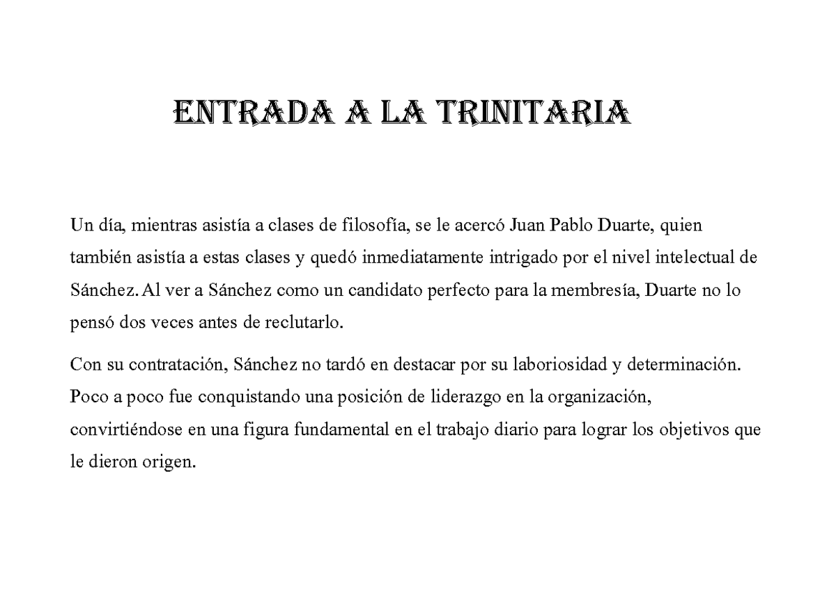 Entrada a la trinitaria - Al ver a Sánchez como un candidato perfecto ...