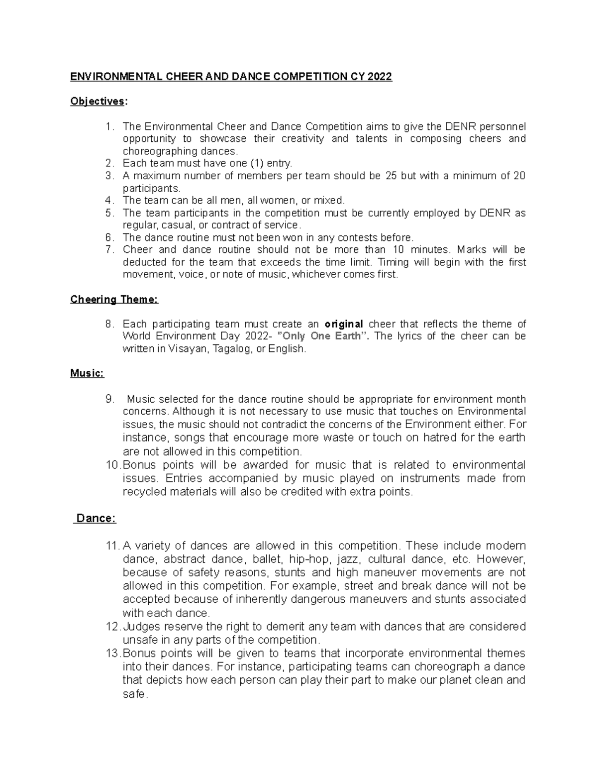 Environmental Cheer AND Dance Competition Each team must have one (1