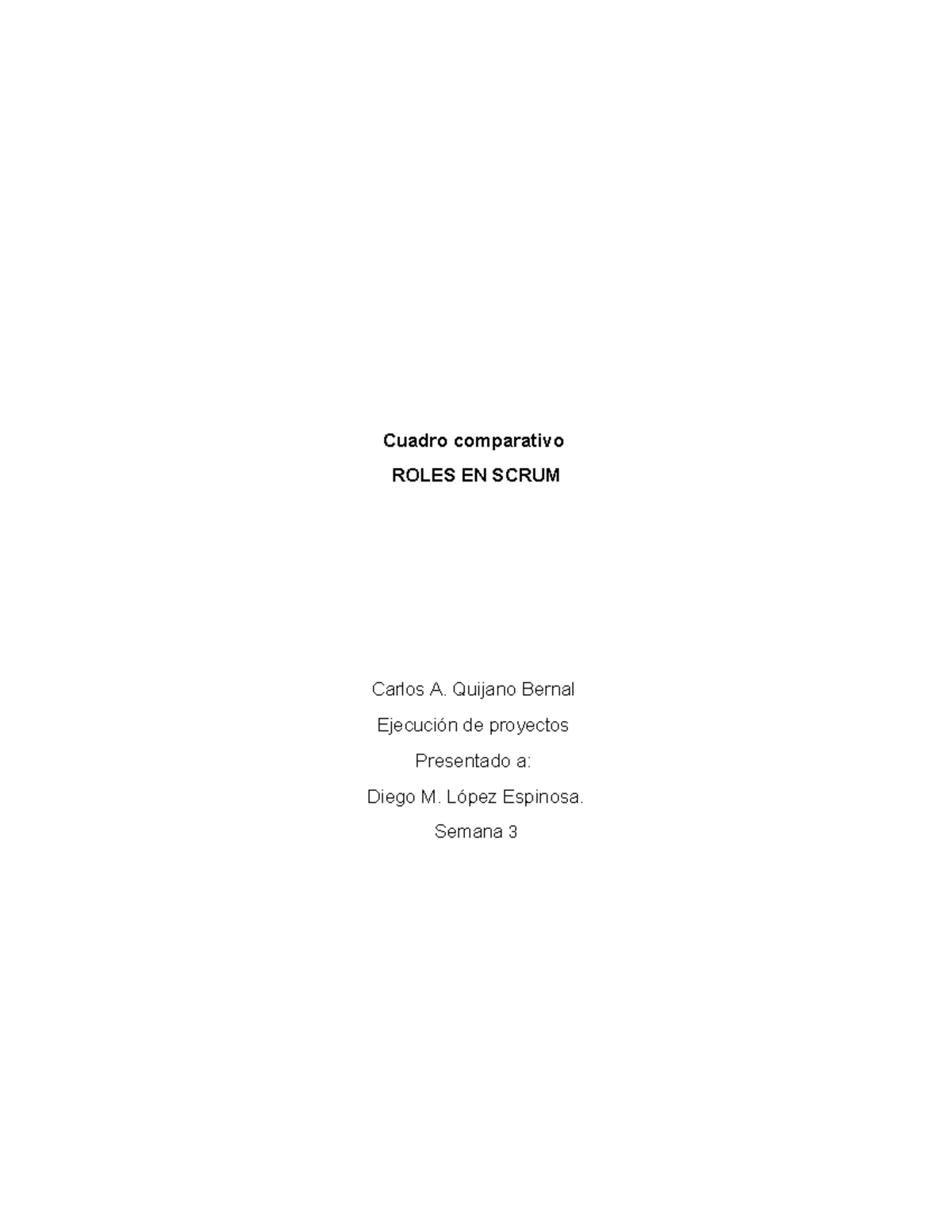 Cuadro Comparativo srcum - Cuadro comparativo ROLES EN SCRUM Carlos A ...