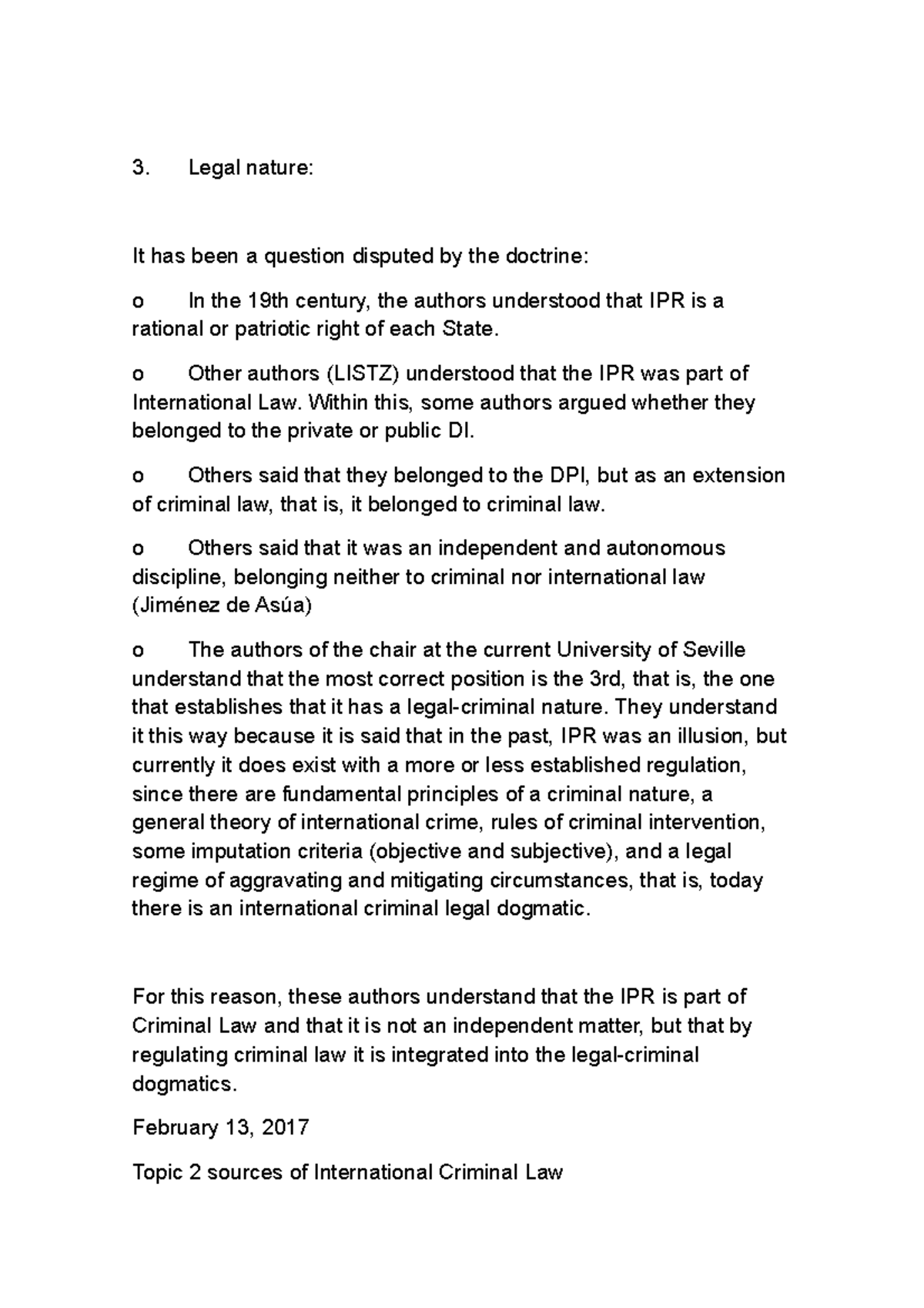 Lesson 2 Real Estate Economics Legal nature It has been a question