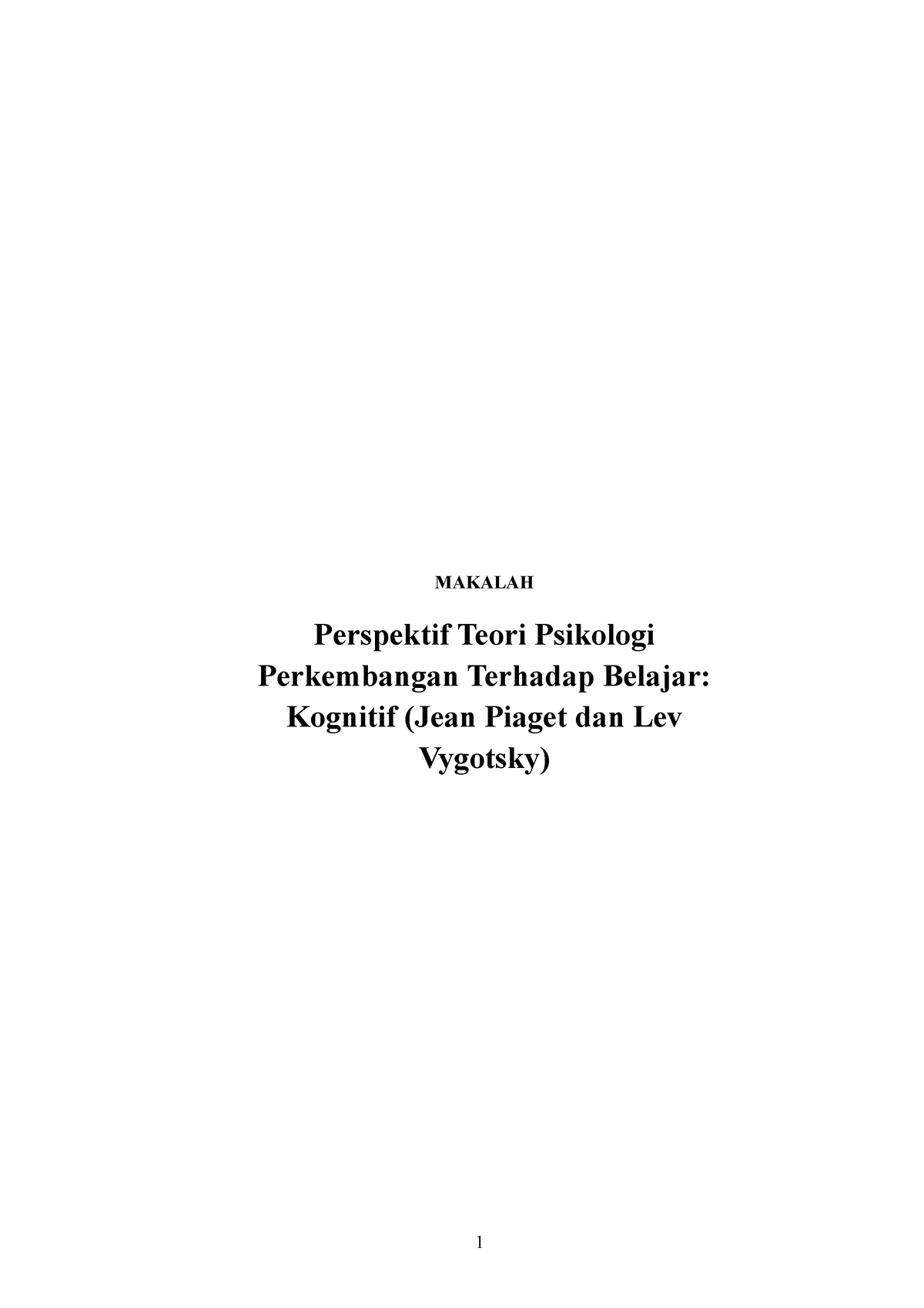 Kognitif Jean Piaget dan Lev Vygotsky 1 MAKALAH Perspektif Teori