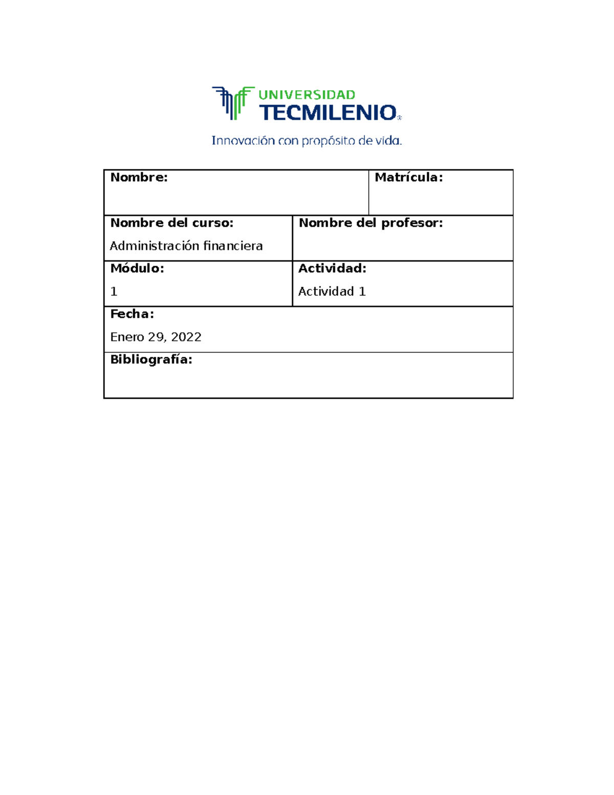 Actividad 1 Administración financiera - Nombre: Matrícula: Nombre del ...