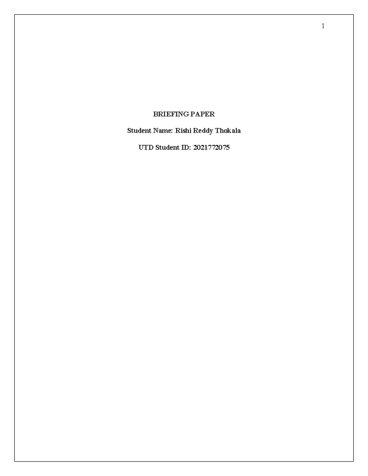 Rrr - briefing paper - BRIEFING PAPER Student Name: Rishi Reddy Thokala ...