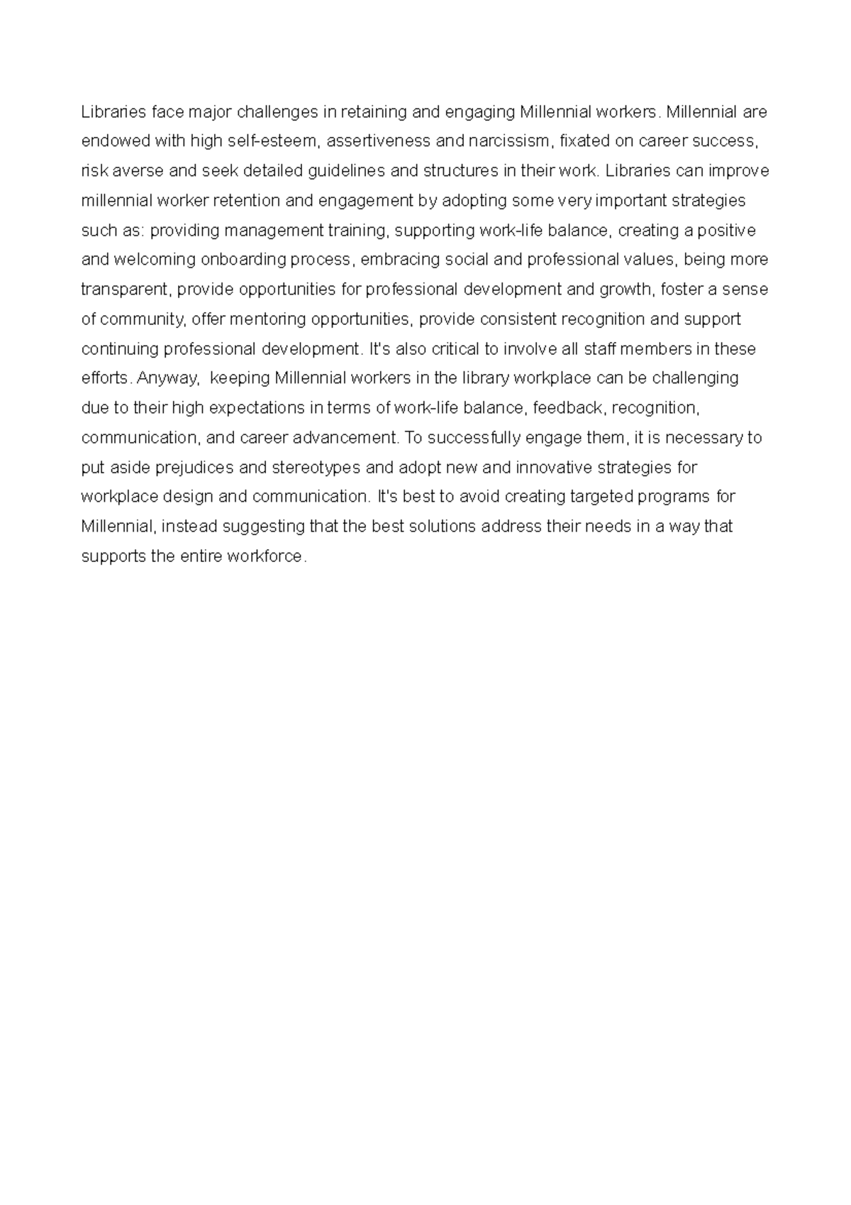 Summary retaining millenials - Libraries face major challenges in ...