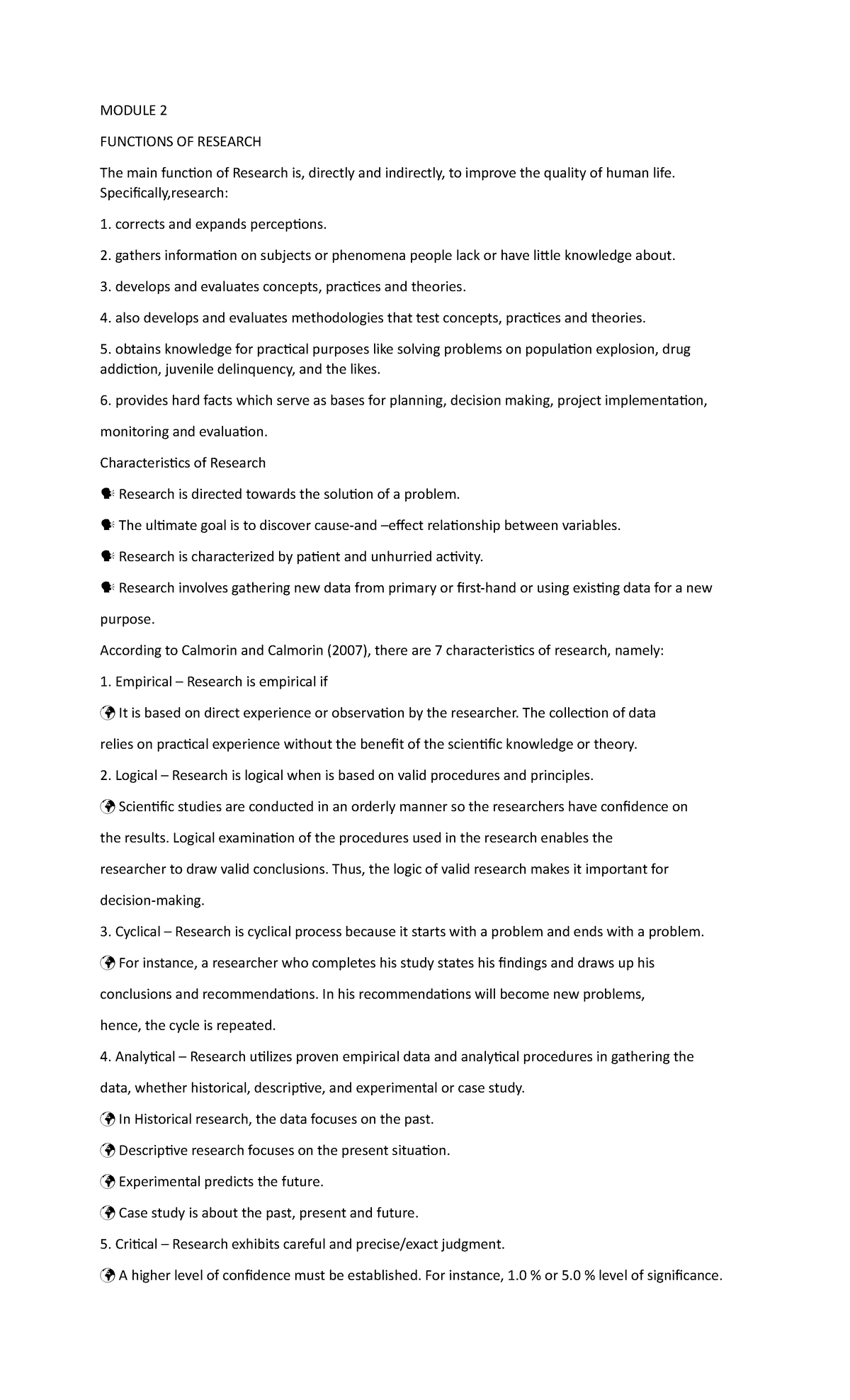 Module 2 notes reporting research - MODULE 2 FUNCTIONS OF RESEARCH The ...