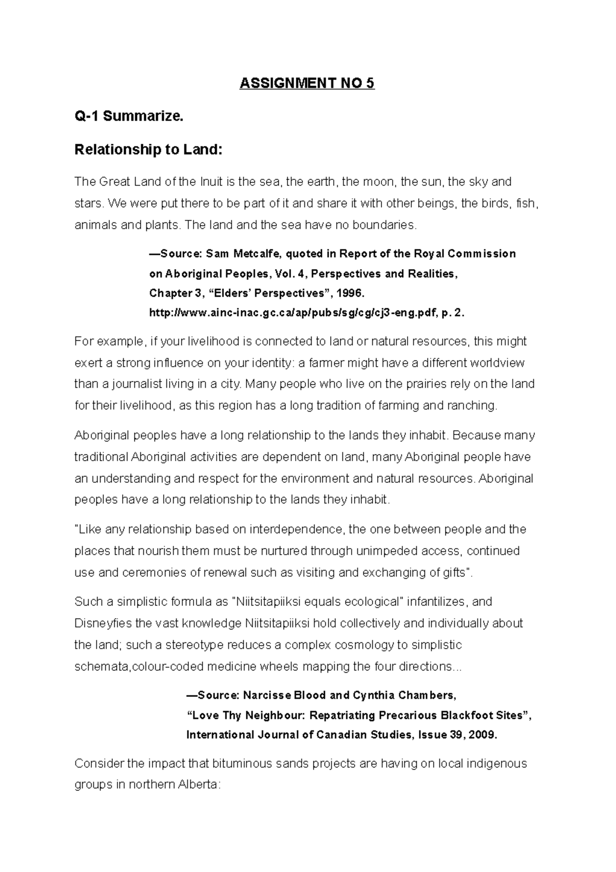 Assignment NO 5 - ASSIGNMENT NO 5 Q-1 Summarize. Relationship to Land ...