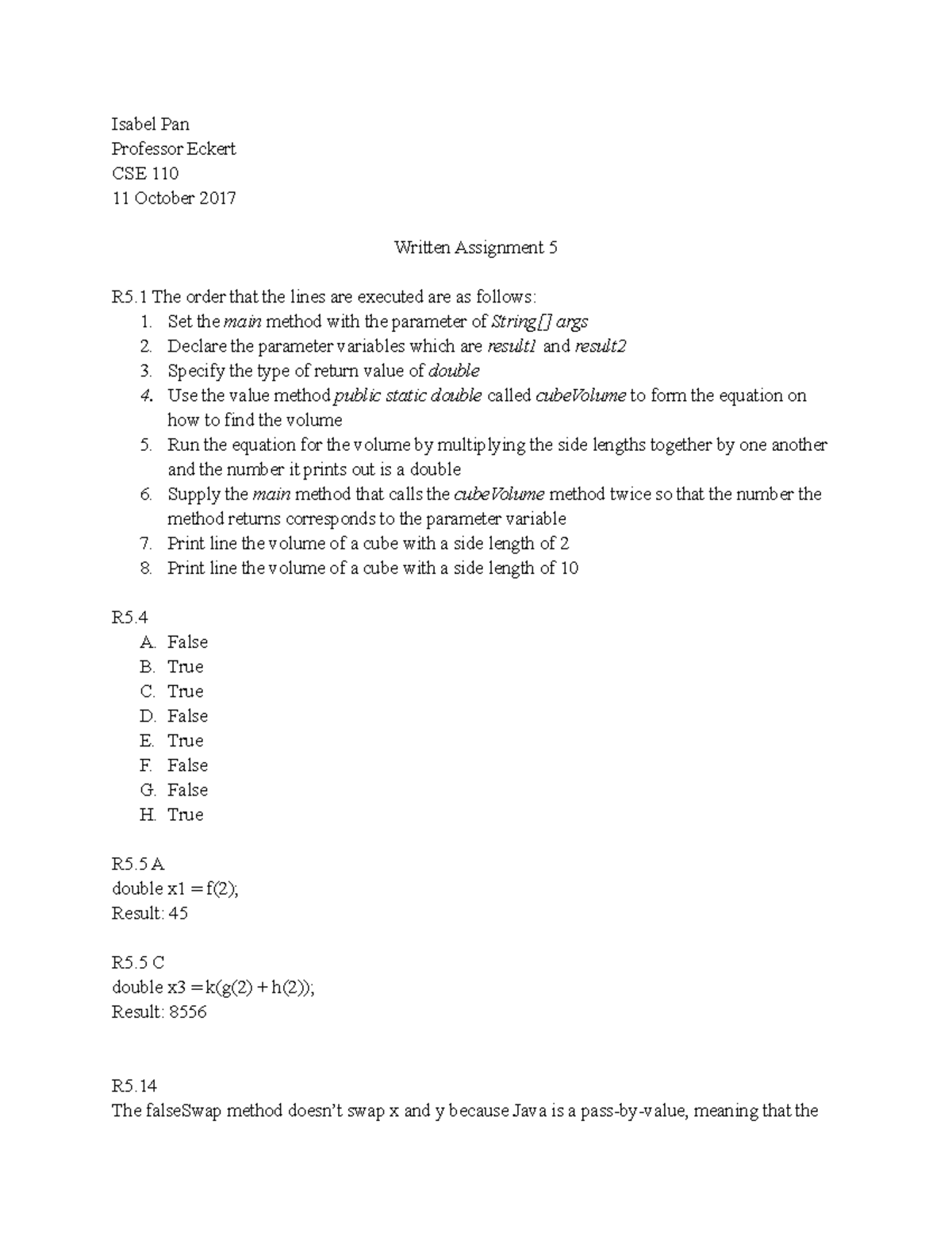 Written Assignment 5 Professor Eric Eckert Textbook Java Concepts Late Objects 3rd Edition By Studocu