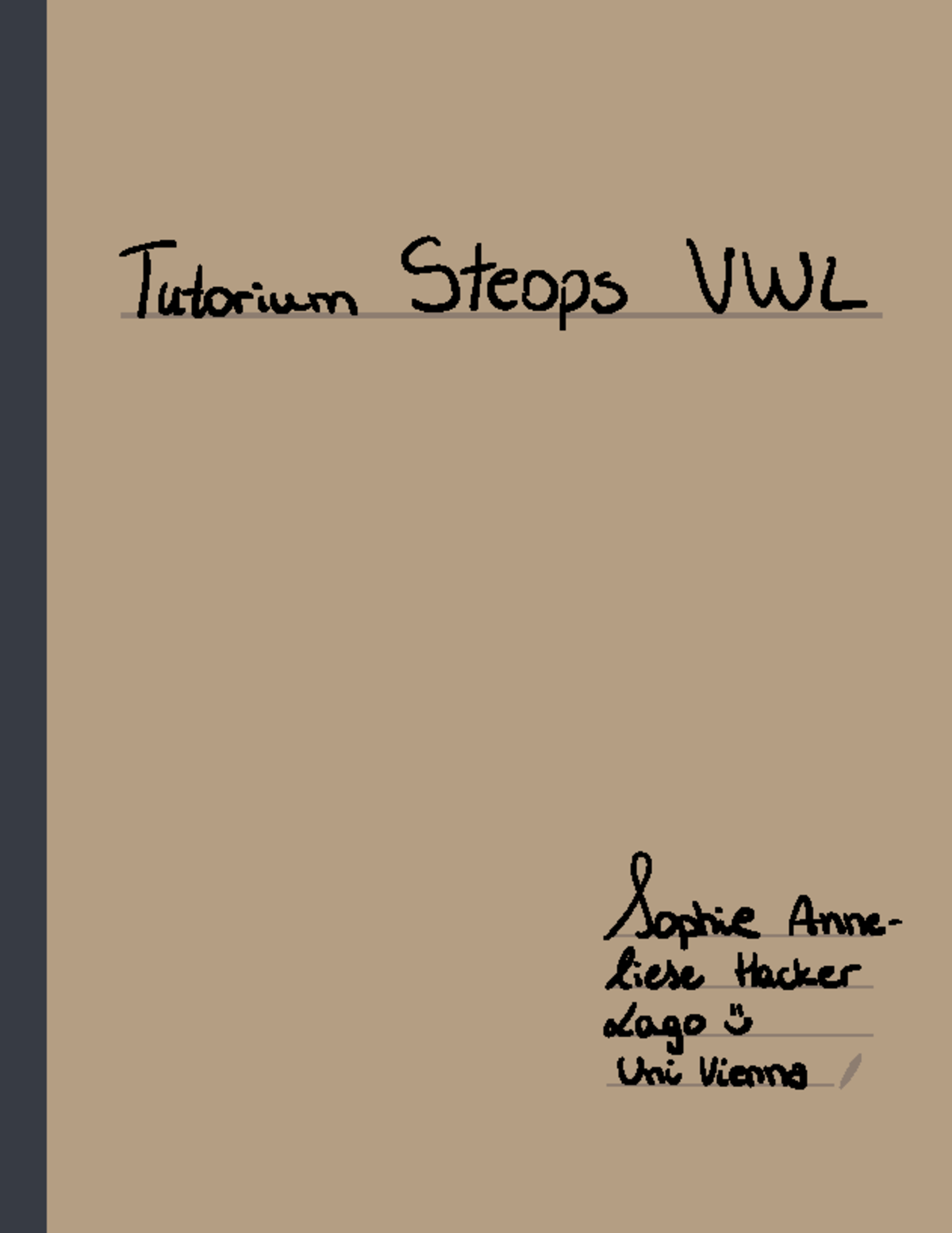 Tutorium Steops Vwl WS22 - Tutorium Steops VWL Sophie Anne liese Hacker ...