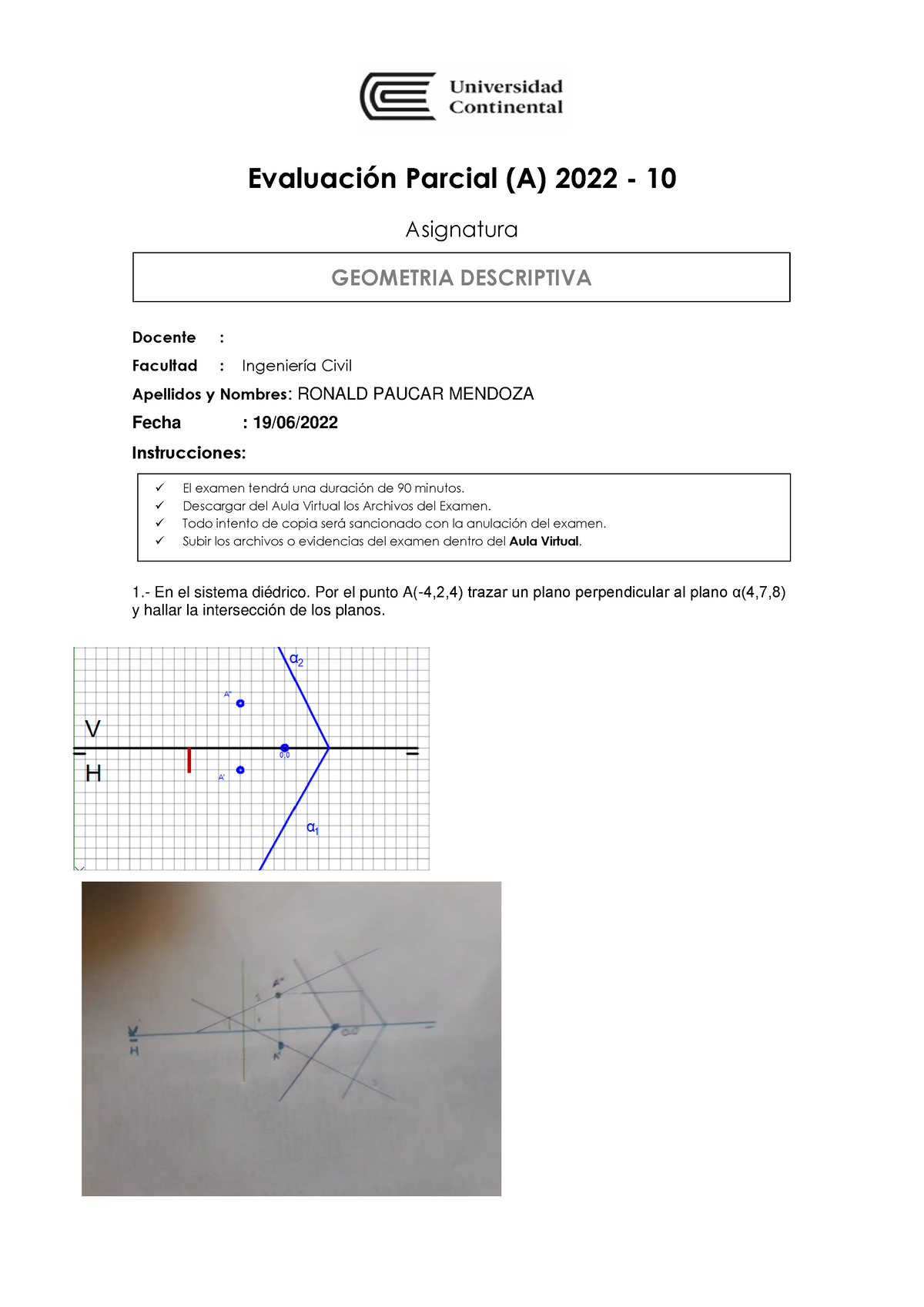 Examen Parcial 2022 10 - EvaluaciÛn Parcial (A) 2022 - 10 Asignatura ...