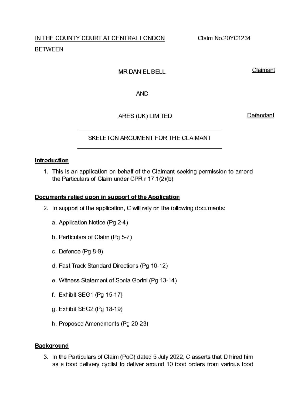 Bell v Ares Skeleton Argument - IN THE COUNTY COURT AT CENTRAL LONDON ...