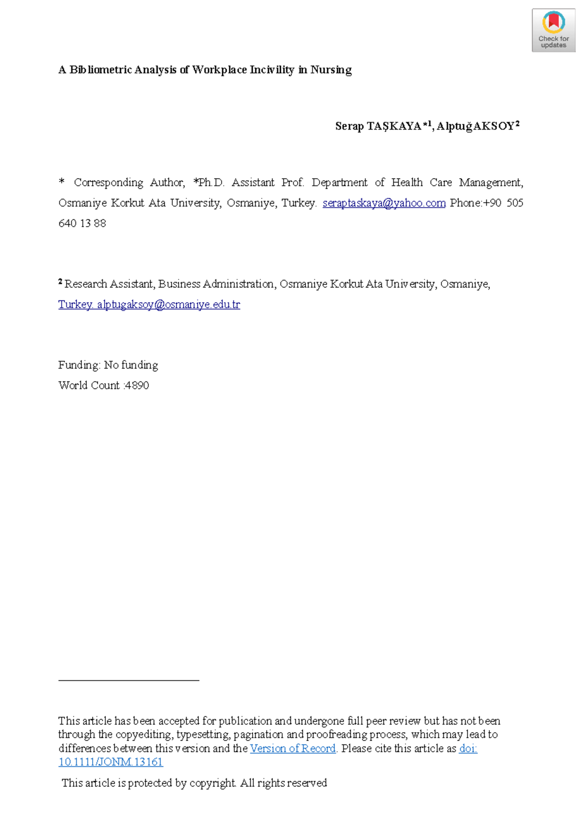 A bibliometric analysis of workplace incivility in nursing - This ...