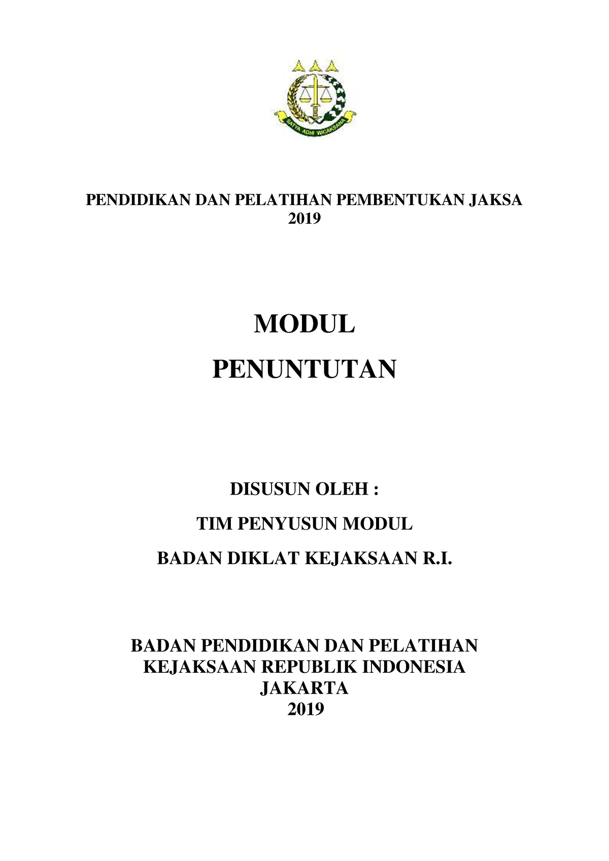 5b Penuntutan ~ Modul Badan Diklat Kejaksaan RI - PENDIDIKAN DAN ...