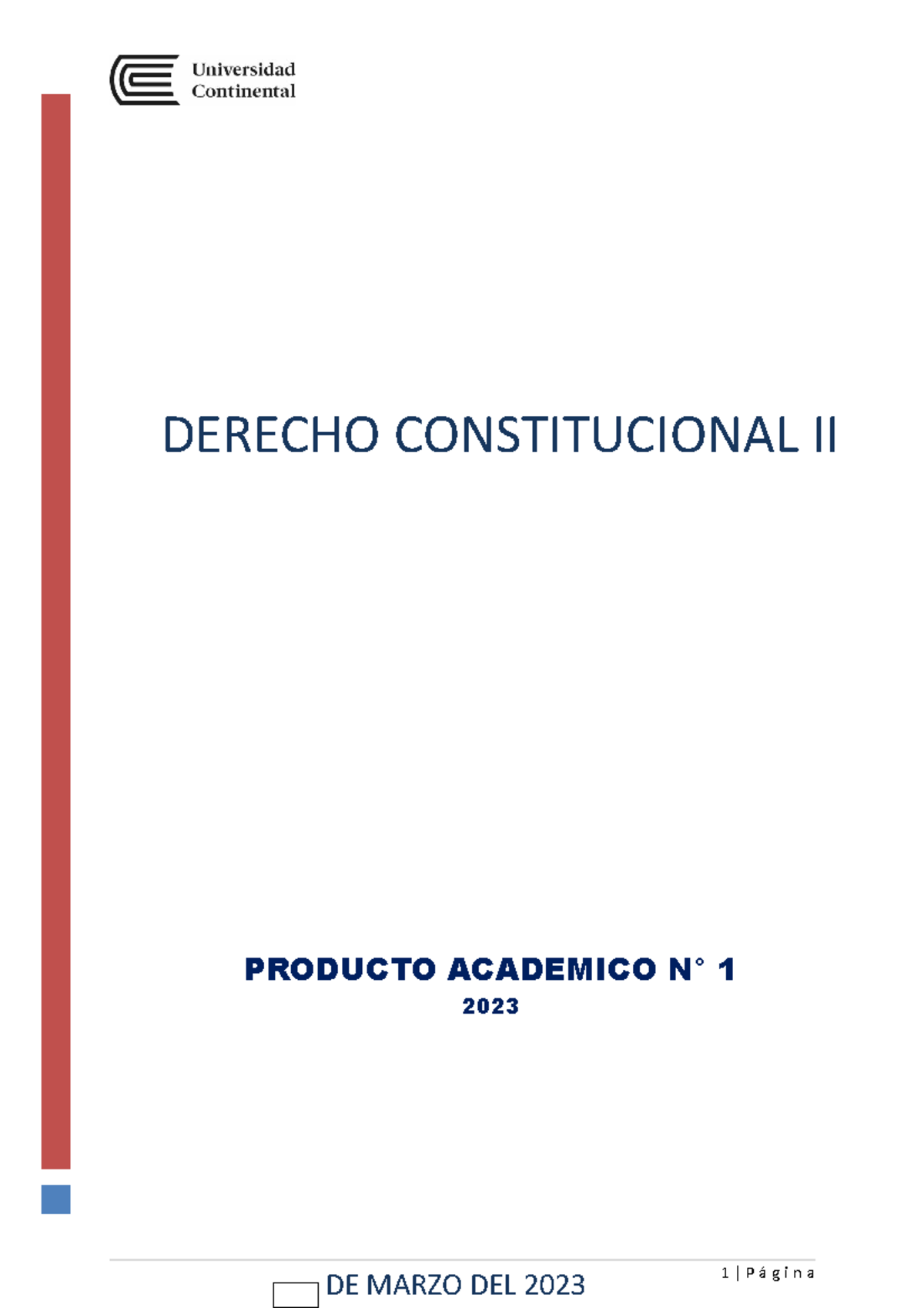 PA1 - Derecho Constitucional II - 1 | P á G I N A PRODUCTO ACADEMICO N ...