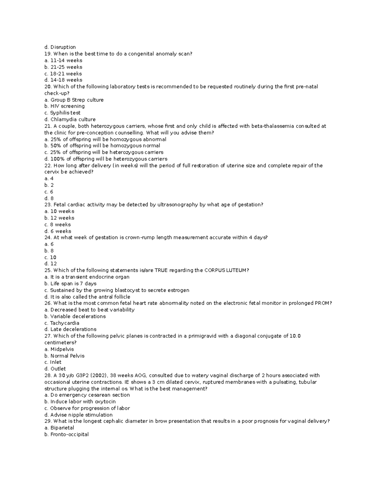 Pediatrics psychology exam part 5 d. Disruption 19. When is the best