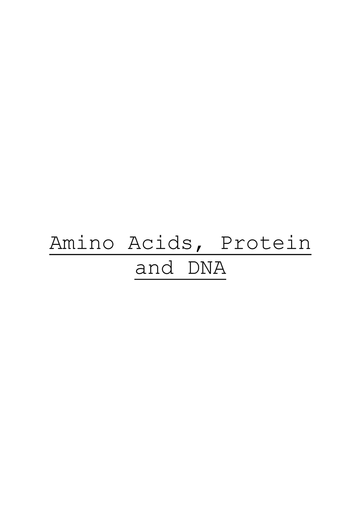 22 Amino Acids Protein And Dna Amino Acids Protein And Dna Wmpjun10chem Do Not 