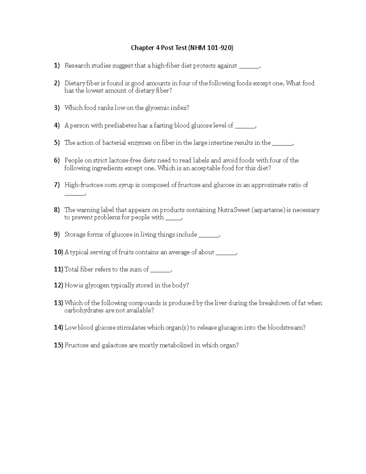 Chapter 4 Post Test NHM 101 Chapter 4 Post Test (NHM 101920) 1