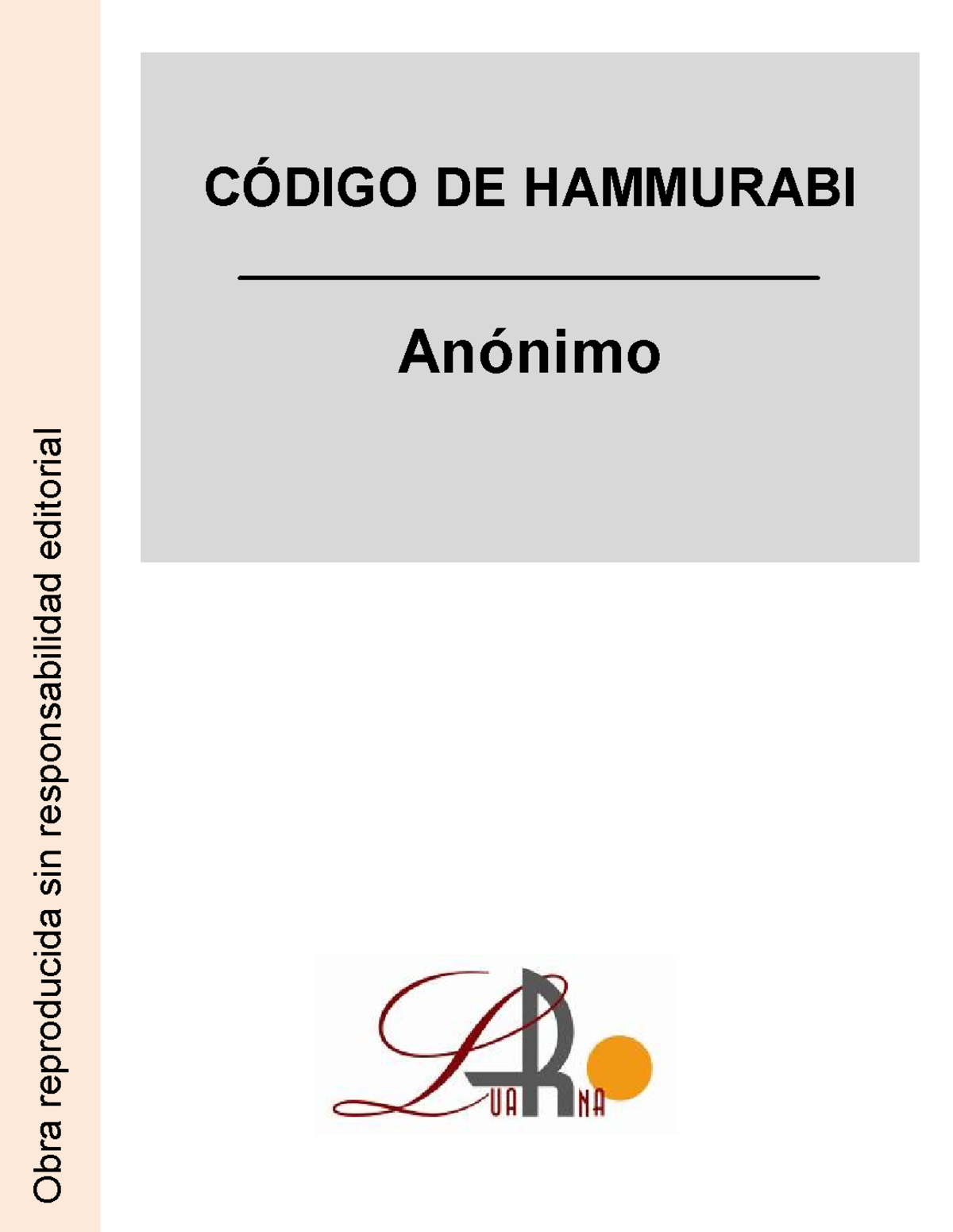 Código De Hammurabi - C”DIGO DE HAMMURABI AnÛnimo Obra Reproducida Sin ...