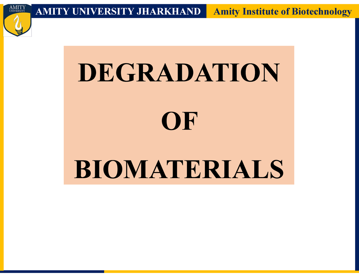 Degradation Of Biomaterials - DEGRADATION OF BIOMATERIALS BIODEGRADABLE ...