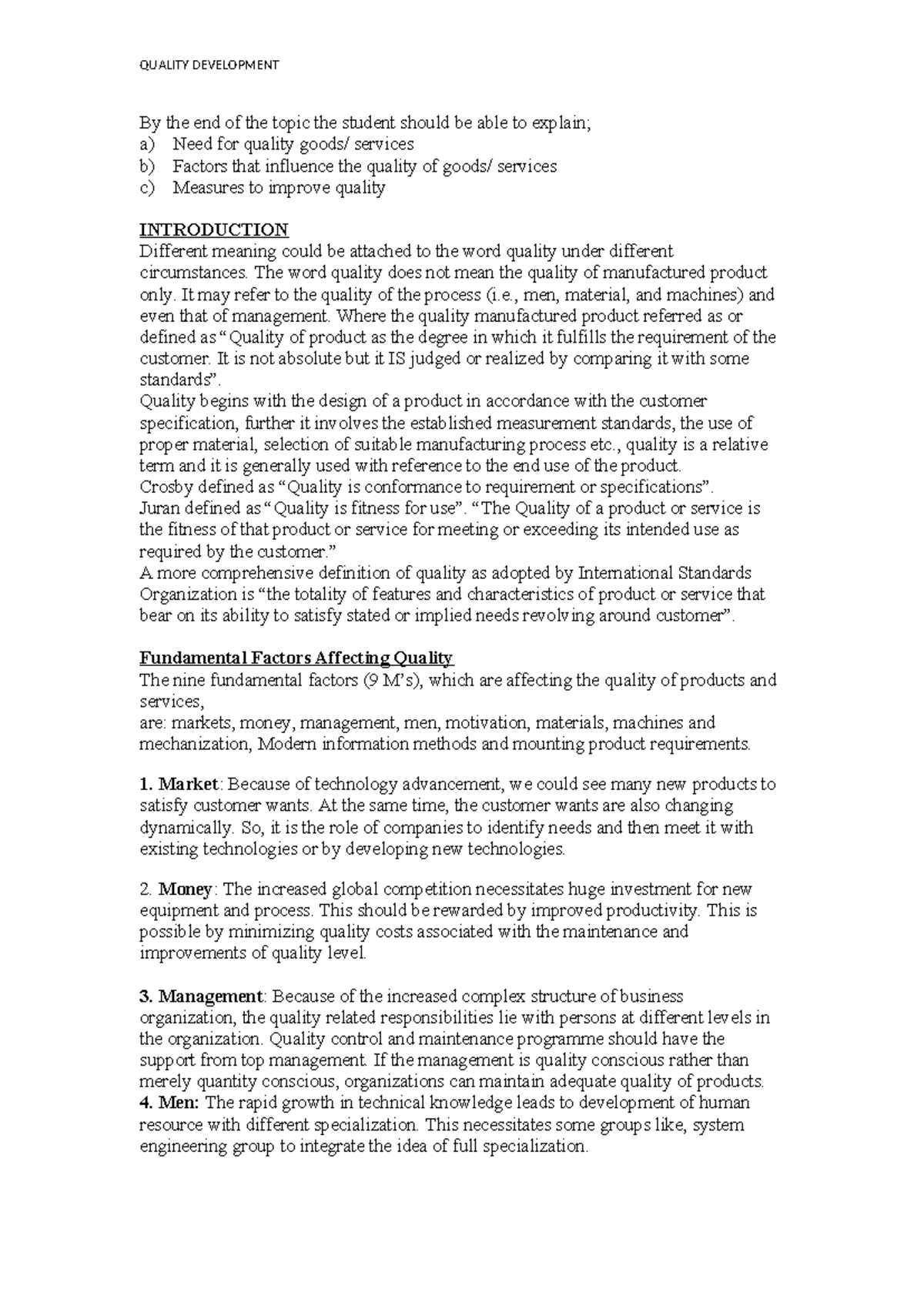 6. Quality Development - By the end of the topic the student should be ...