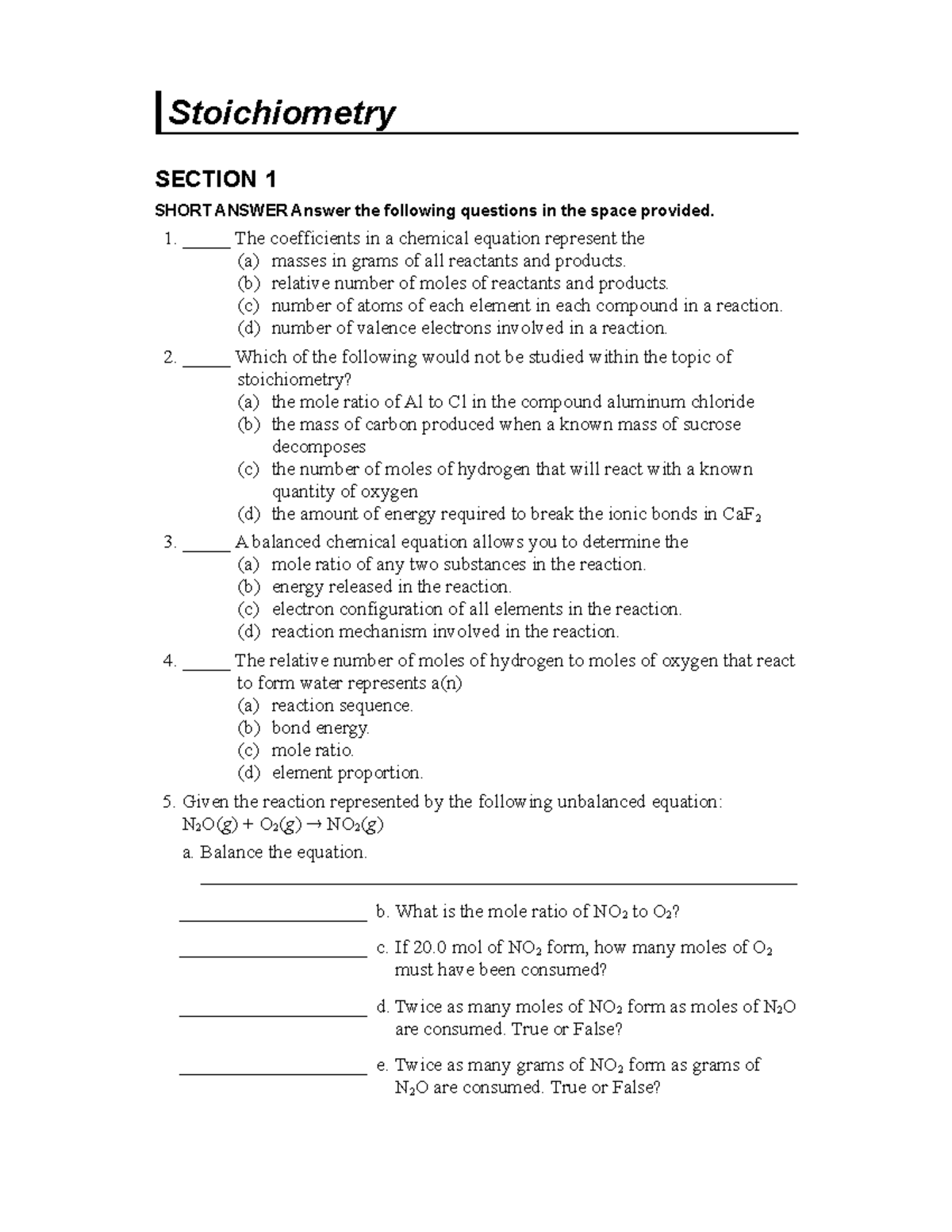 Ch11 practice (2015 04 12 18 11 23 UTC) - Stoichiometry SECTION 1 SHORT ANSWER Answer the ...