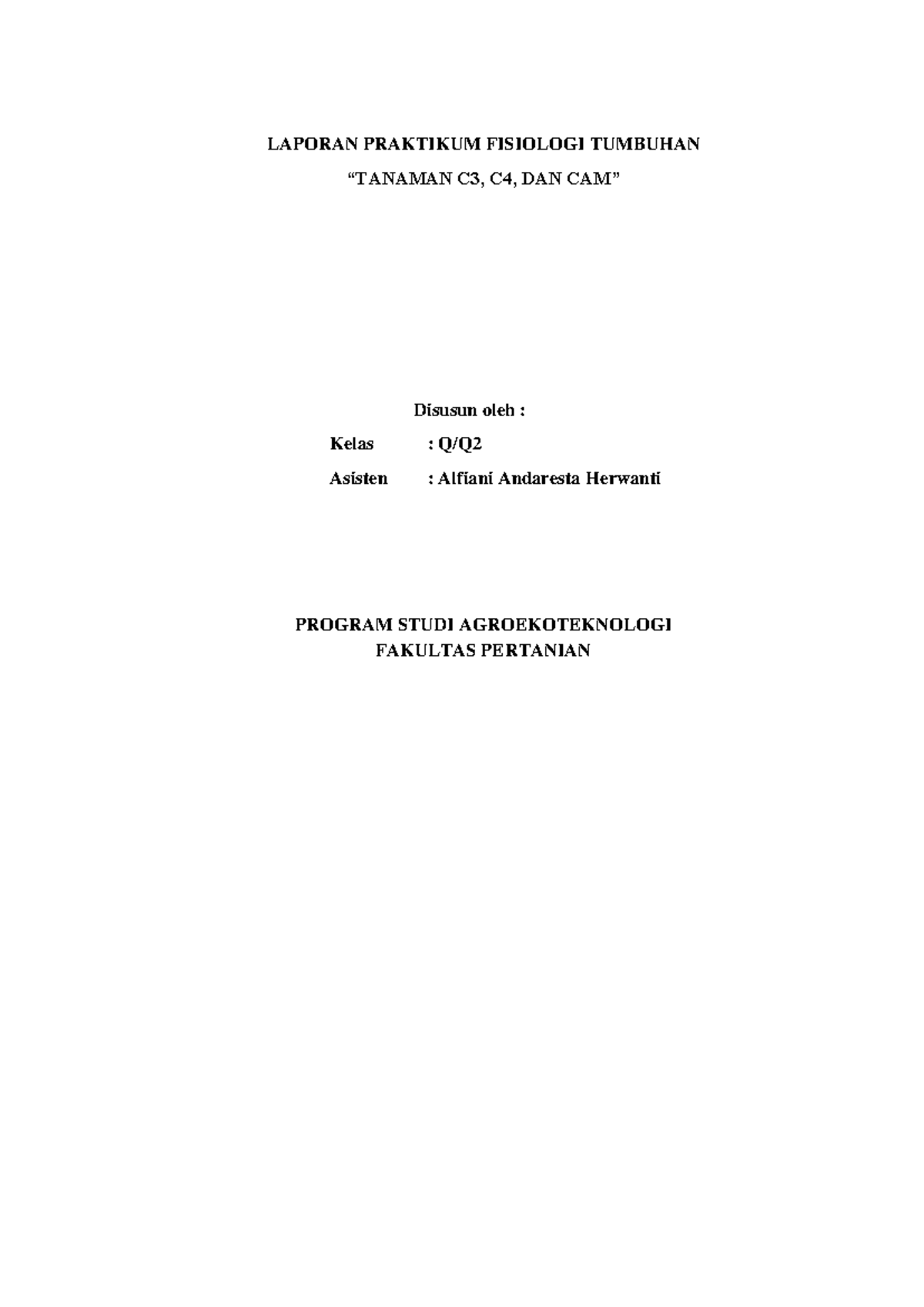 Praktikum Ideen Für Mädchen 8. Klasse Praktikum C3 C4 CAM Fisiologi Tanaman - LAPORAN PRAKTIKUM FISIOLOGI