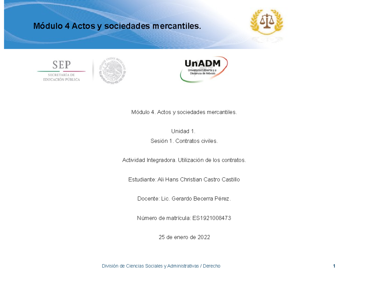 M4 U1 S1 ALCC - ACTIVIDAD INTEGRADORA - Módulo 4. Actos y sociedades