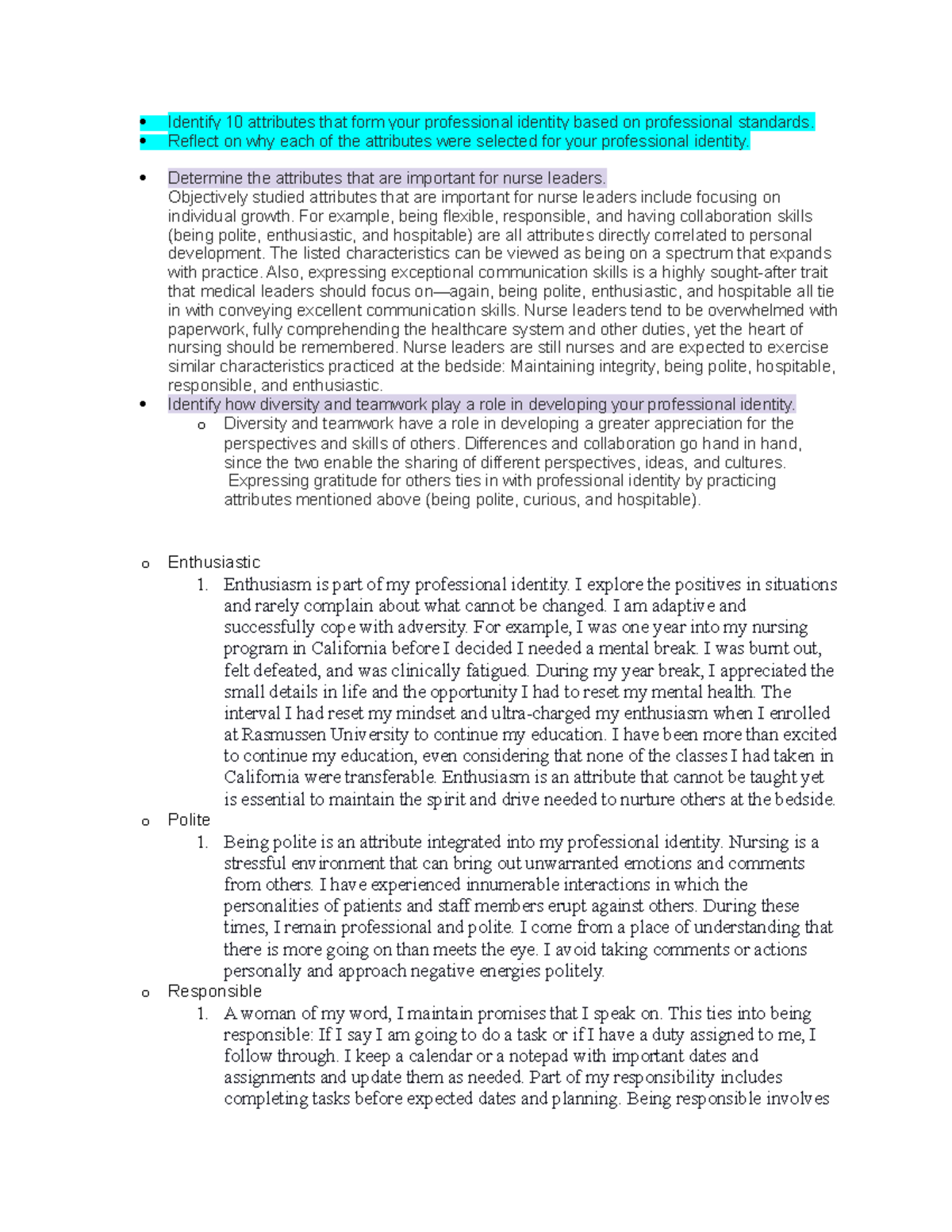 Identify 10 attributes that form your professional identity based on ...