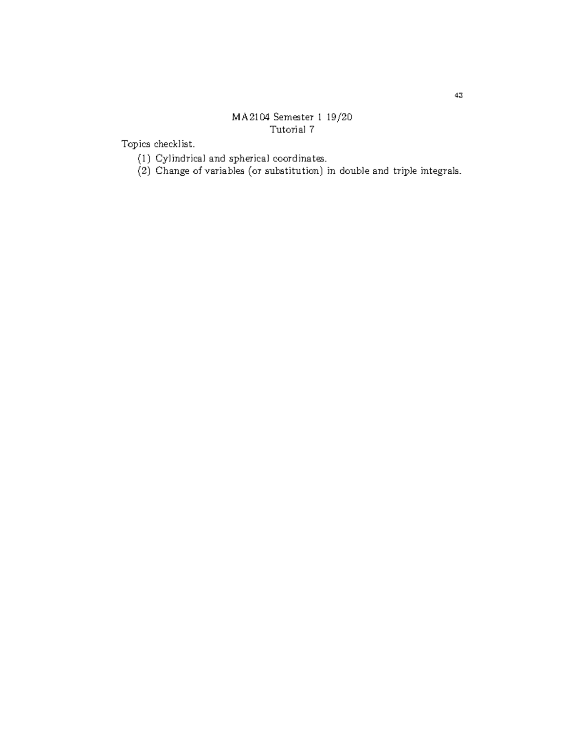 Tutorial 7 - 43 MA2104 Semester 1 19/ Tutorial 7 Topics checklist. (1 ...