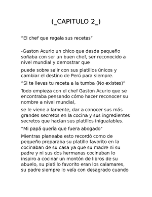 Capitulo II - tRABAJO COMPLETO - (CAPITULO 2) “El chef que regala sus  recetas” -Gaston Acurio un - Studocu