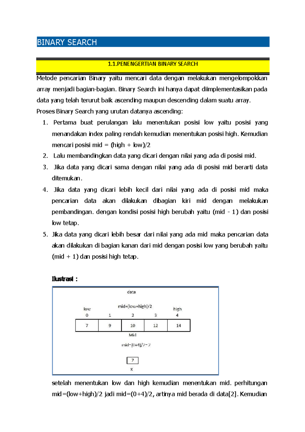 Modul Pertemuan 4 - 1.1 BINARY SEARCH BINARY SEARCH Metode Pencarian ...