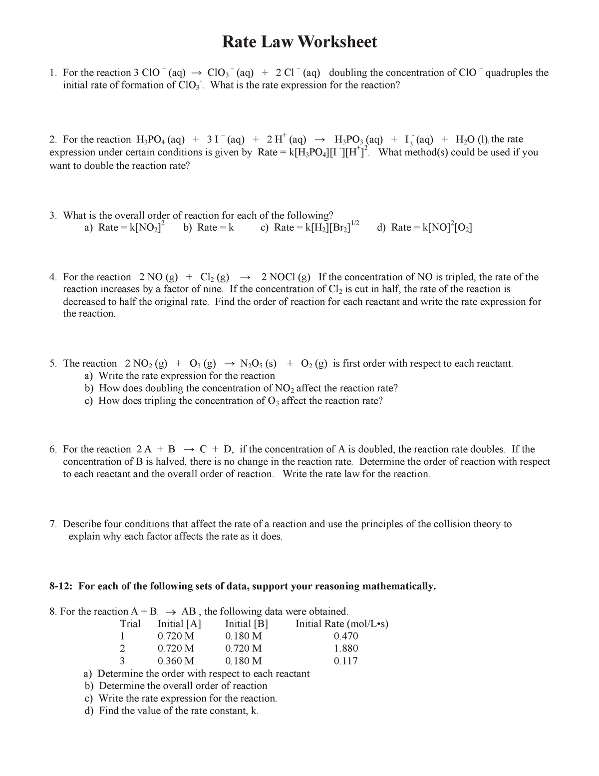 Rate Law Worksheet A series of questions based on The Rate Law that
