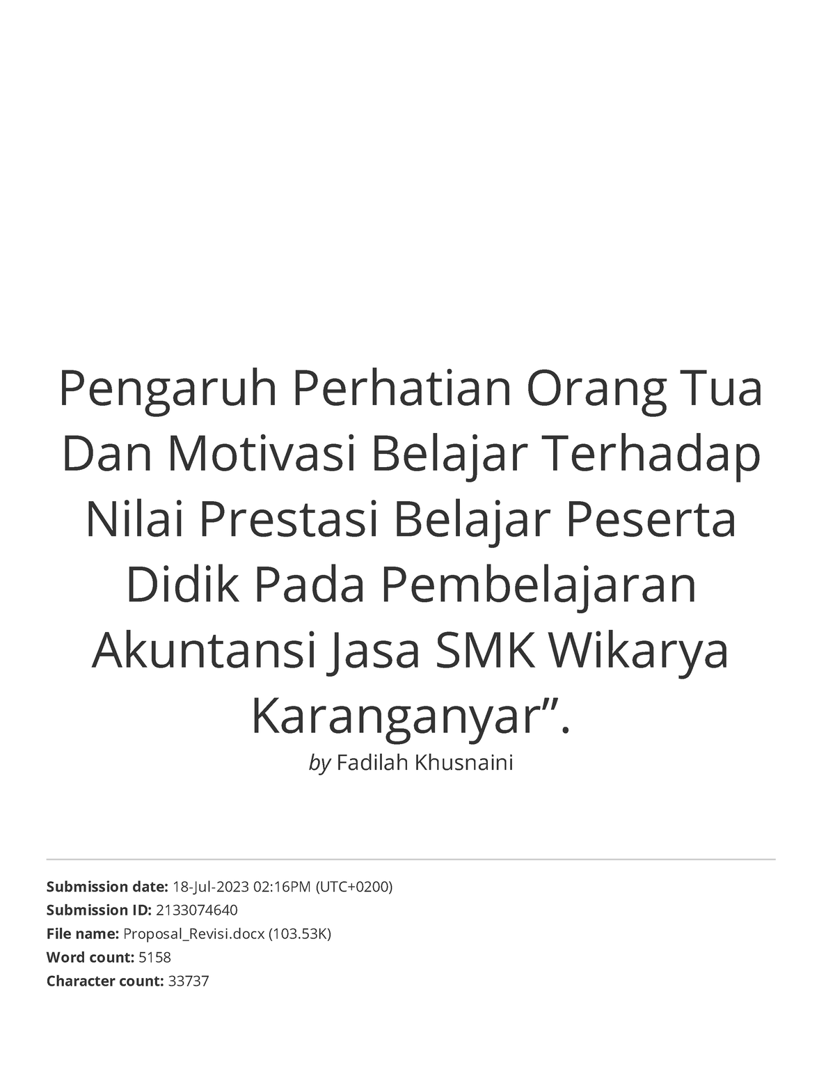 Pengaruh Perhatian Orang Tua Dan Motivasi Belajar Terhadap Nilai ...