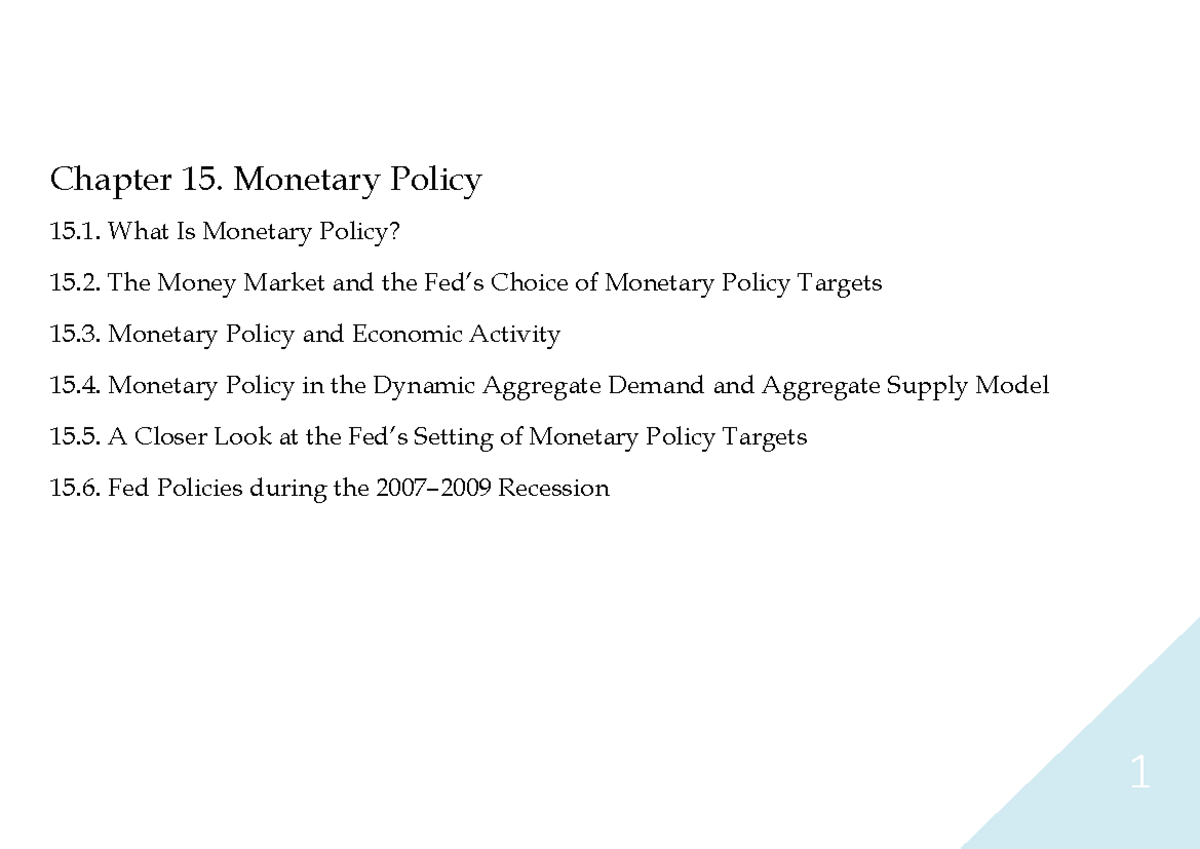 Chapter 15 - Useful - Chapter 15. Monetary Policy 15. What Is Monetary ...