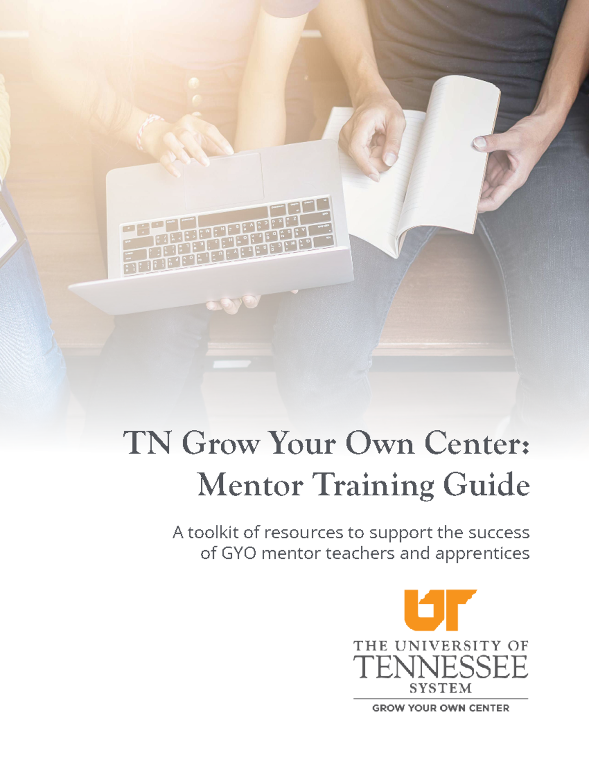 Mentor Training Guide - Provided information - TN Grow Your Own Center ...