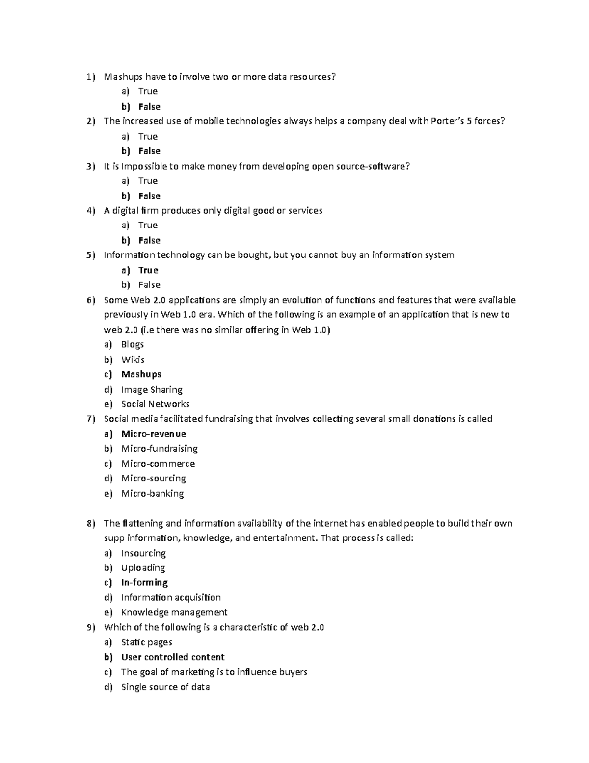 Quiz 1 March 2015, Questions and Answers - 1) Mashups have to involve ...