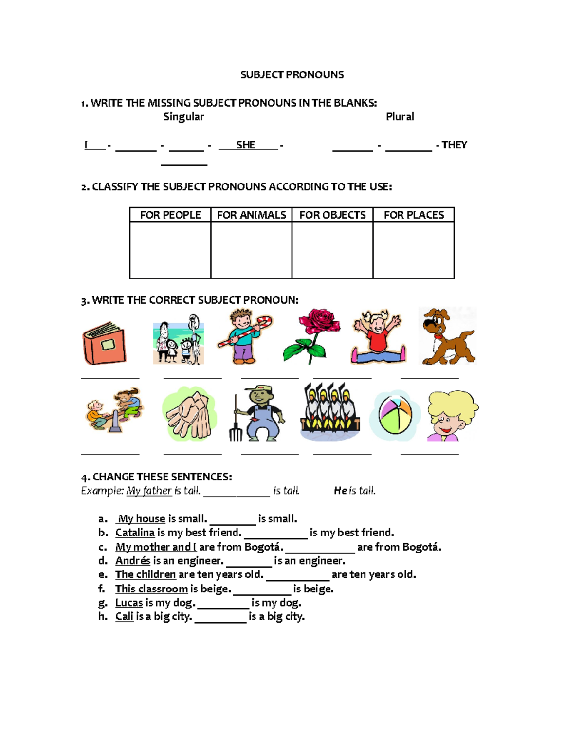 083503 Practice about subjects Pronouns - SUBJECT PRONOUNS 1. WRITE THE ...