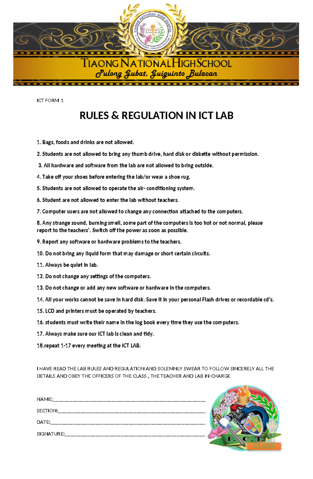 Ict lab rules - ICT FORM 1 RULES & REGULATION IN ICT LAB 1. Bags, foods ...