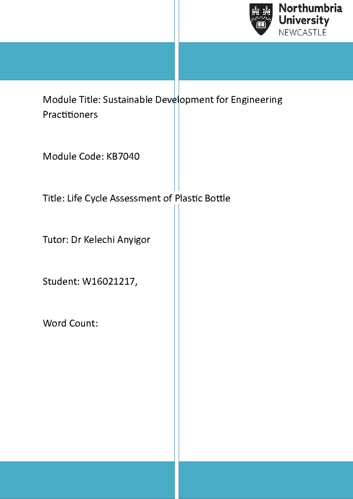 Group work LCA - N/a - Module Title: Sustainable Development for ...