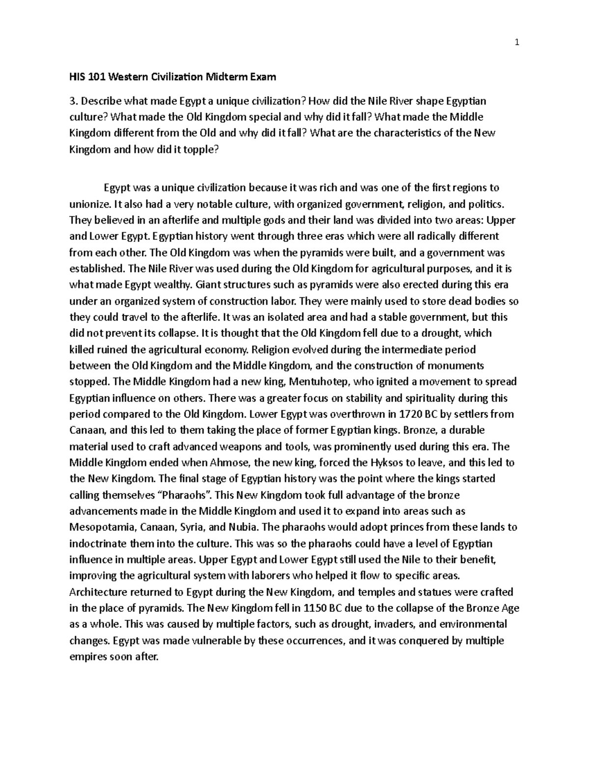 Mid term his - This mid-term essay for HIS101 focuses on Egypt as a ...