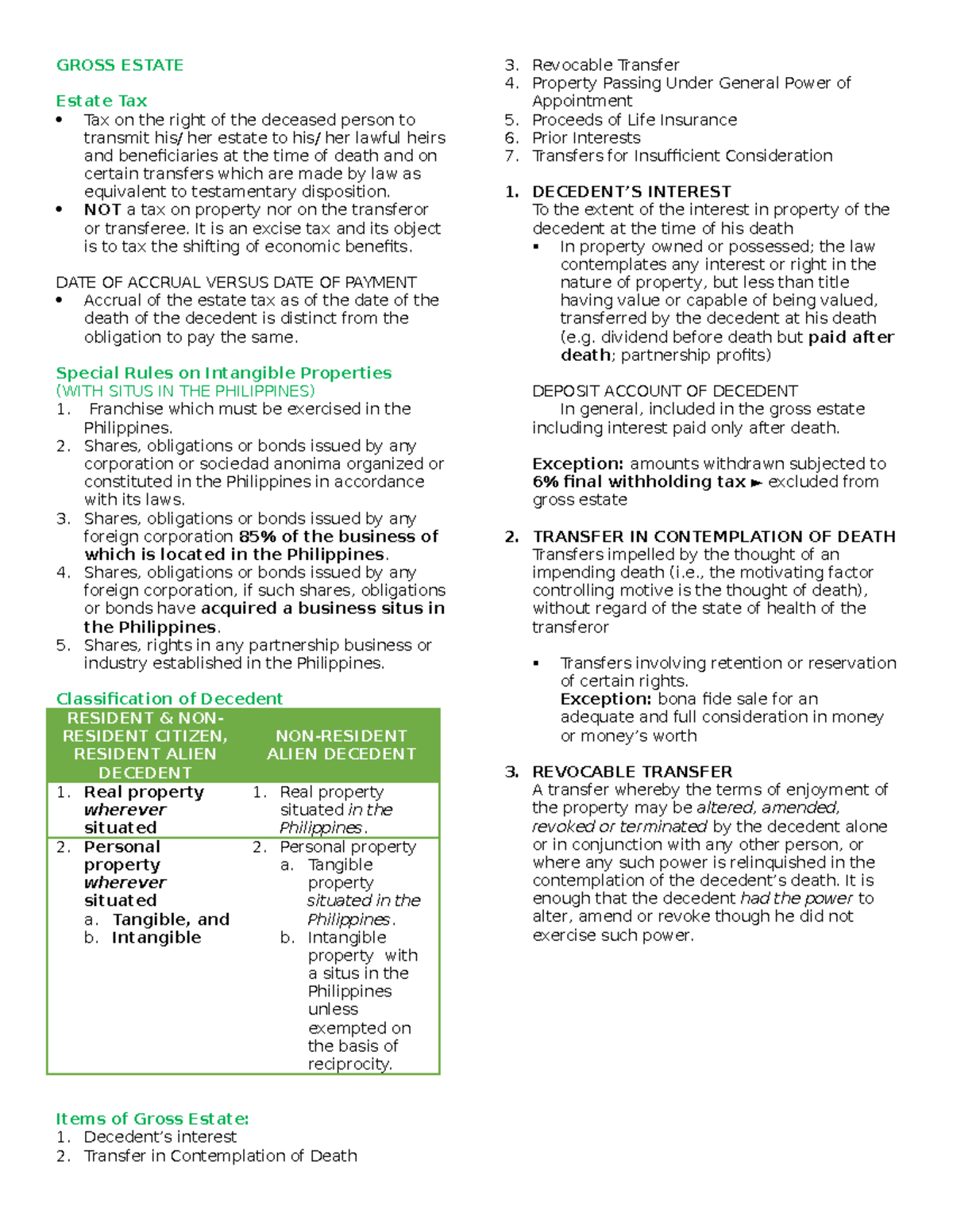 Gross Estate GROSS ESTATE Estate Tax Tax on the right of the deceased