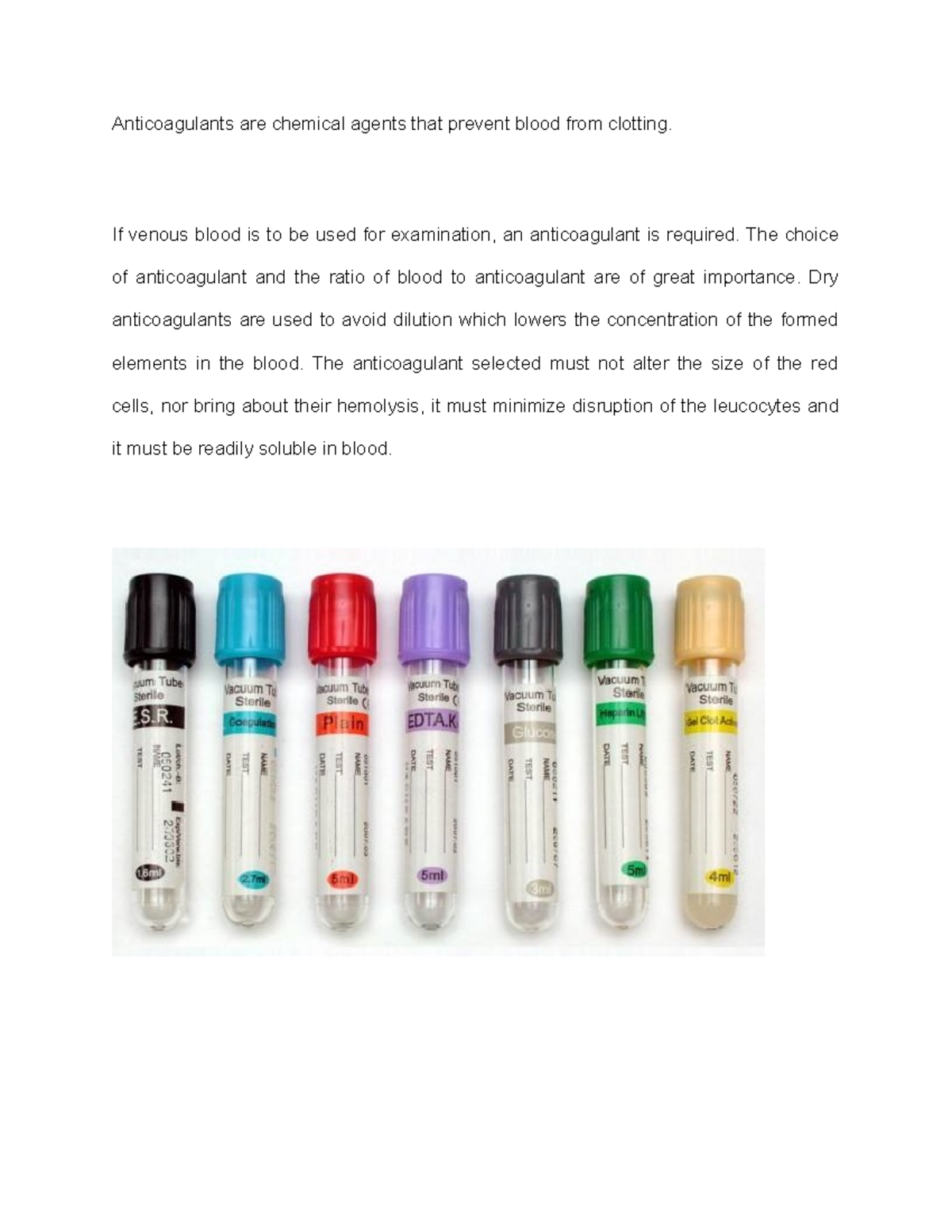 Anticoagulants Types of Cap Tubes and Uses Anticoagulants are