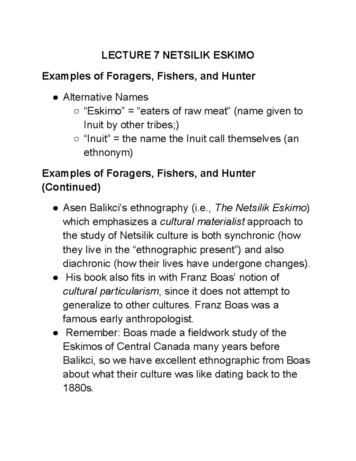 ANT 102 Lecture #7 Notes - LECTURE 7 NETSILIK ESKIMO Examples of ...