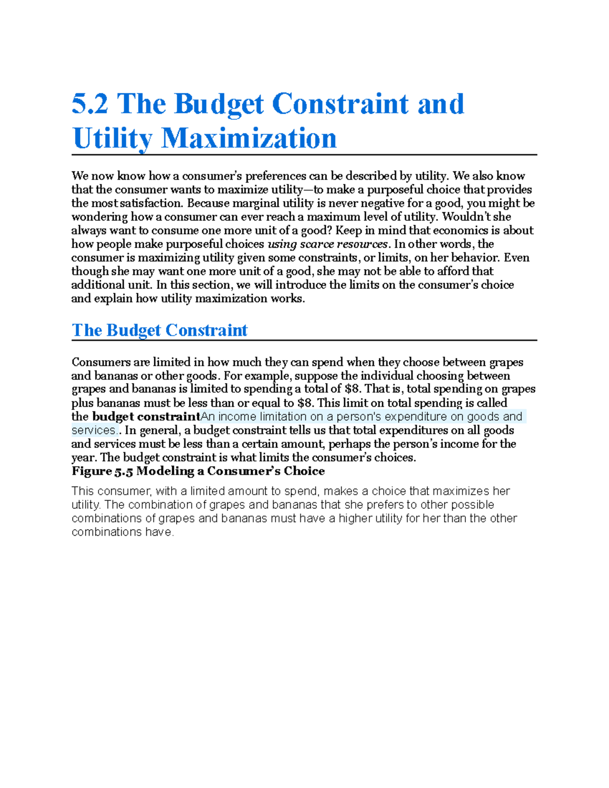 5.2 The Budget Constraint and Utility Maximization - We also know that ...