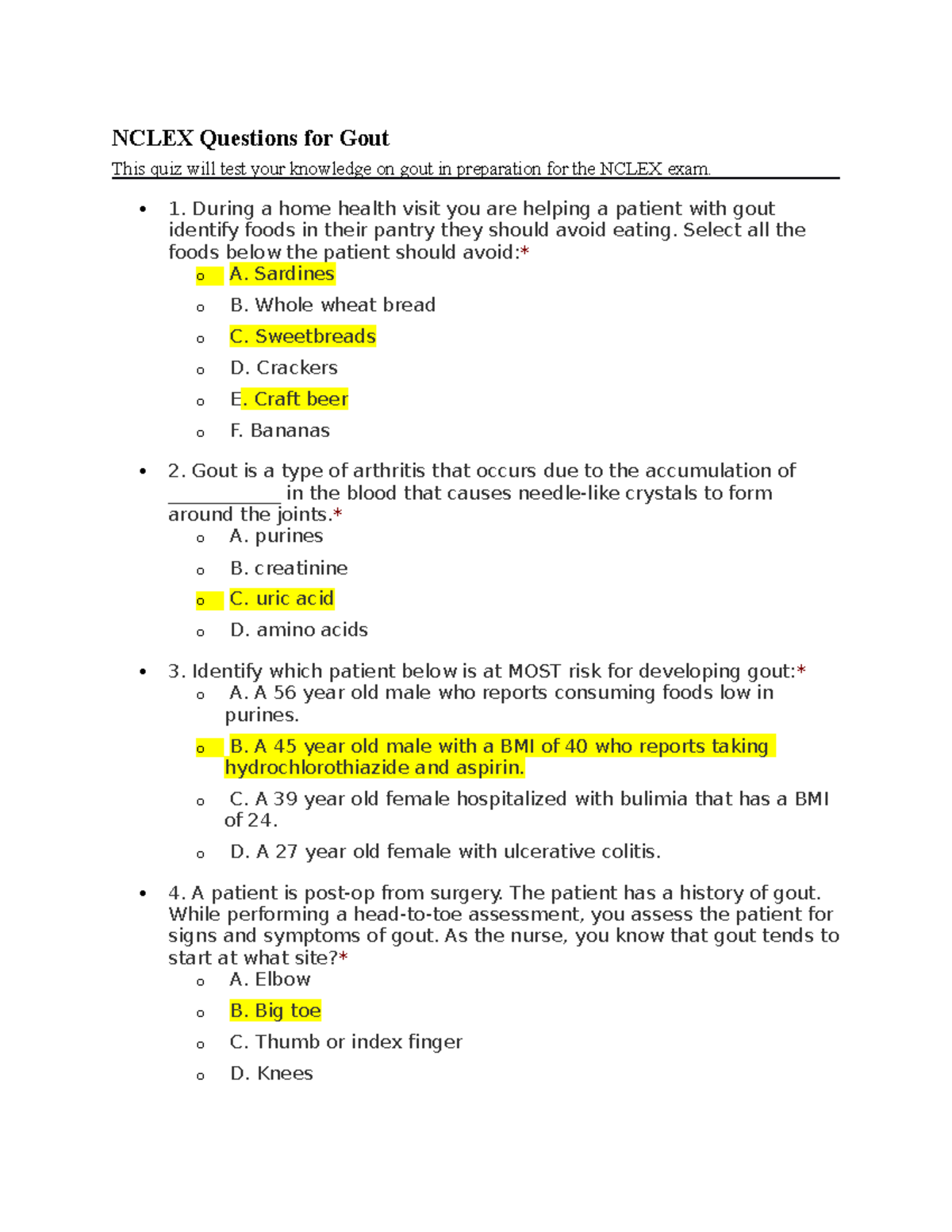 Nclex Questions for Gout NCLEX Questions for Gout This quiz will test