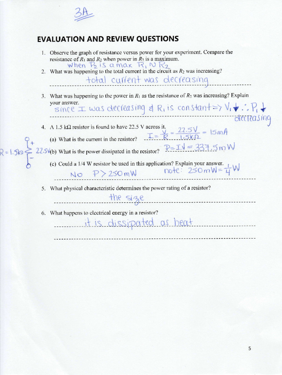 Lab 3A - o l+ R- l 5ks+ r ry EVALUATION AND REVIEW QUESTIONS 1. Observe ...