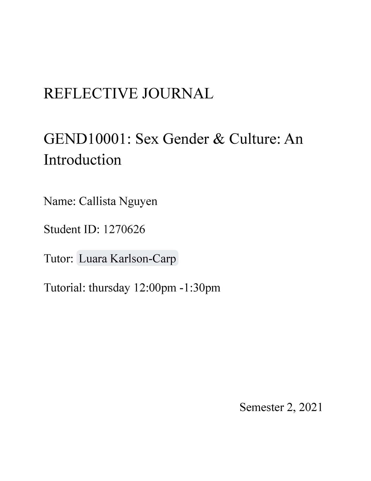 Reflective Journal 1 Reflective Journal Gend10001 Sex Gender And Culture An Introduction