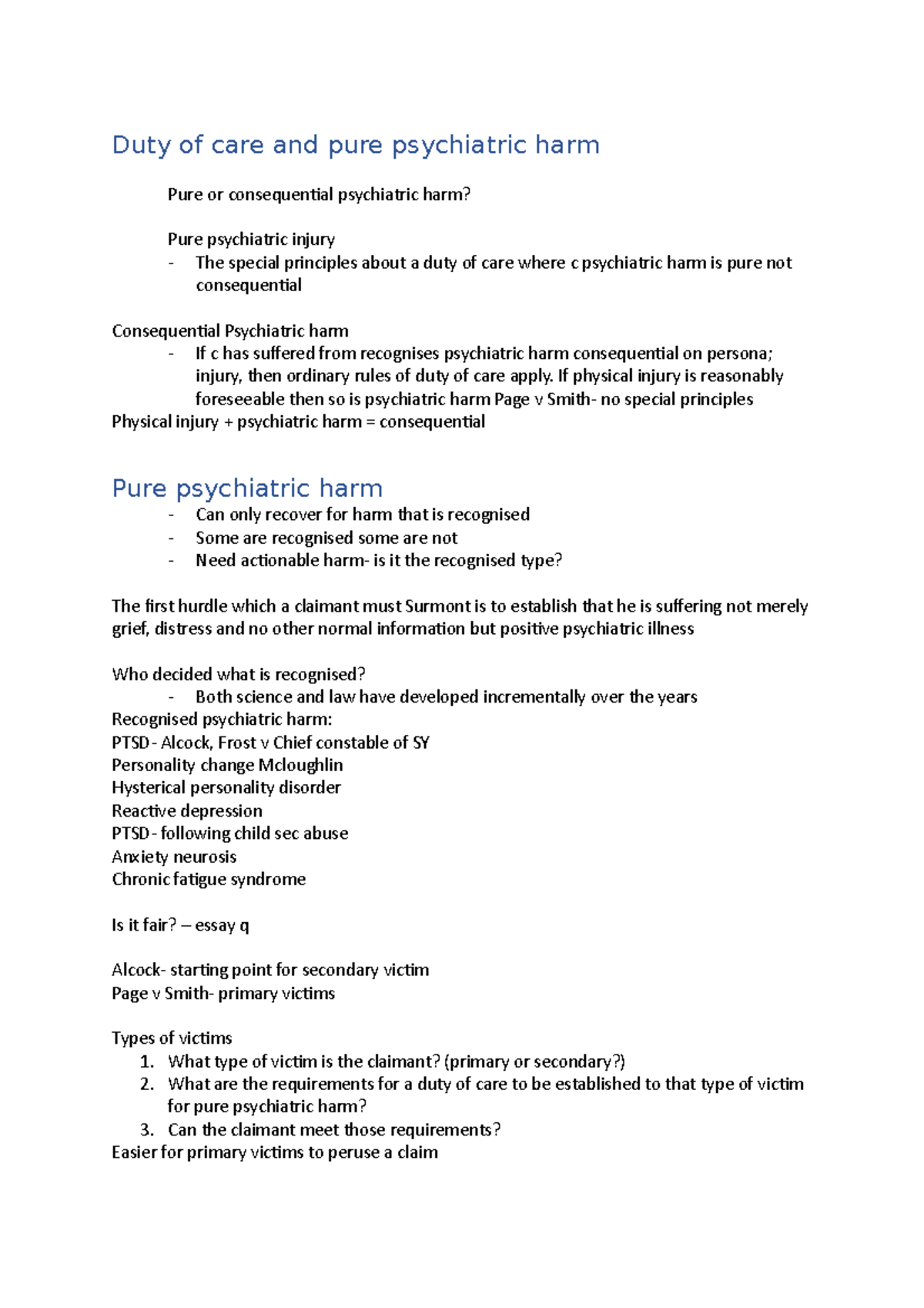 Duty of care and pure psychiatric harm If physical injury is